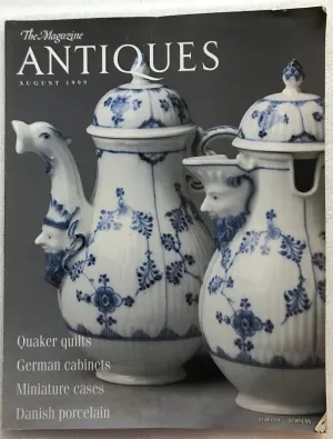 Antiques Magazine, August 1999