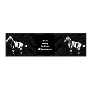 Brave, Strong, Resilient, Zebra EDS Awareness  Bumper Stickers