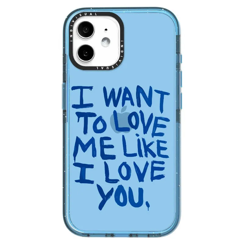 "I Want to Love Me Like I Love You"_iPhone Ultra-Impact Case [1507561]