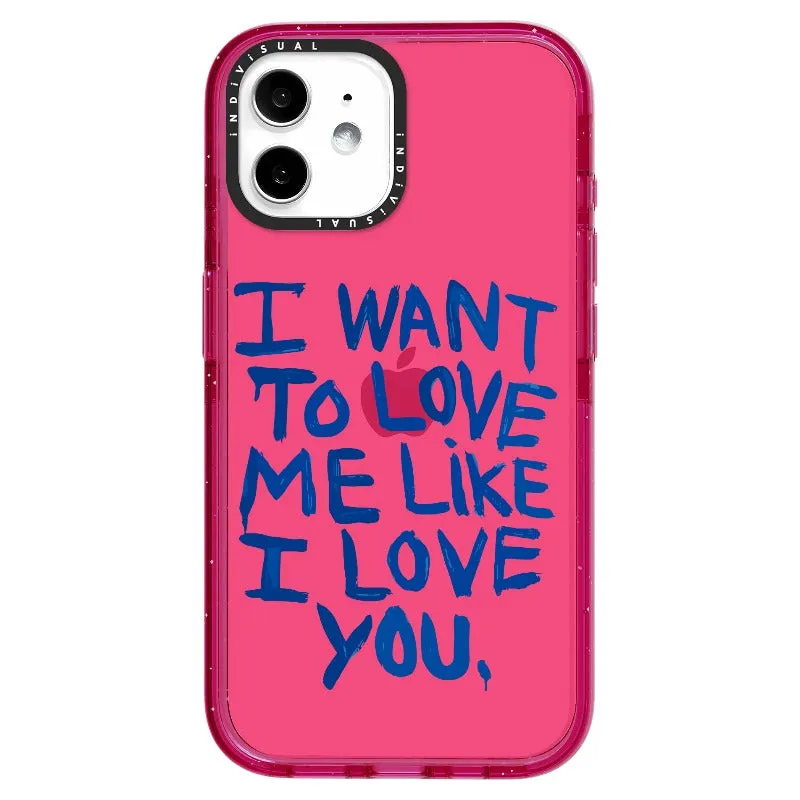 "I Want to Love Me Like I Love You"_iPhone Ultra-Impact Case [1507561]