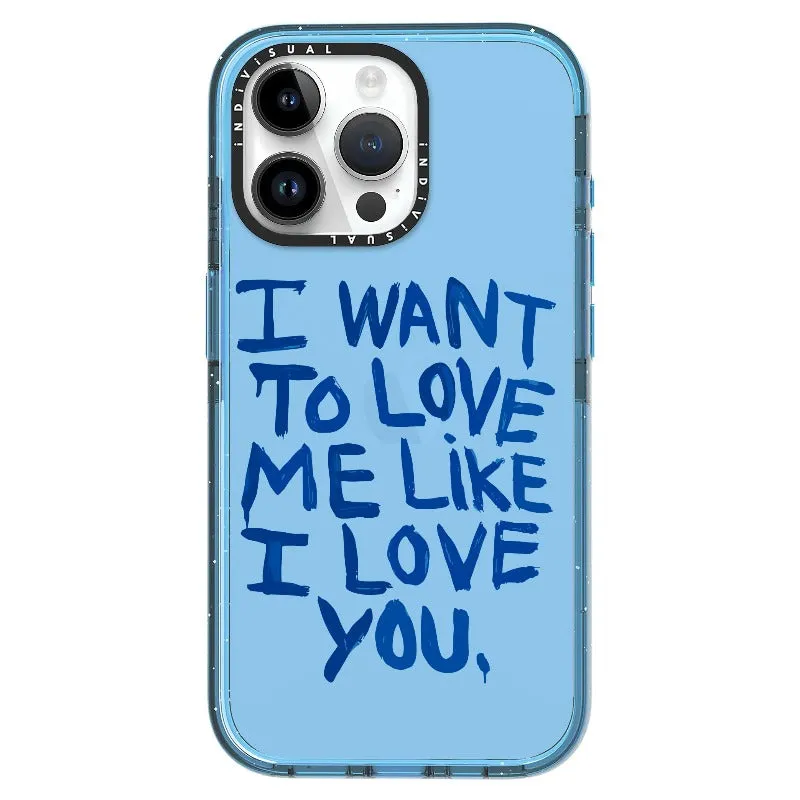 "I Want to Love Me Like I Love You"_iPhone Ultra-Impact Case [1507561]