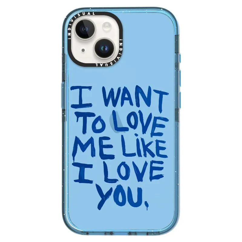 "I Want to Love Me Like I Love You"_iPhone Ultra-Impact Case [1507561]