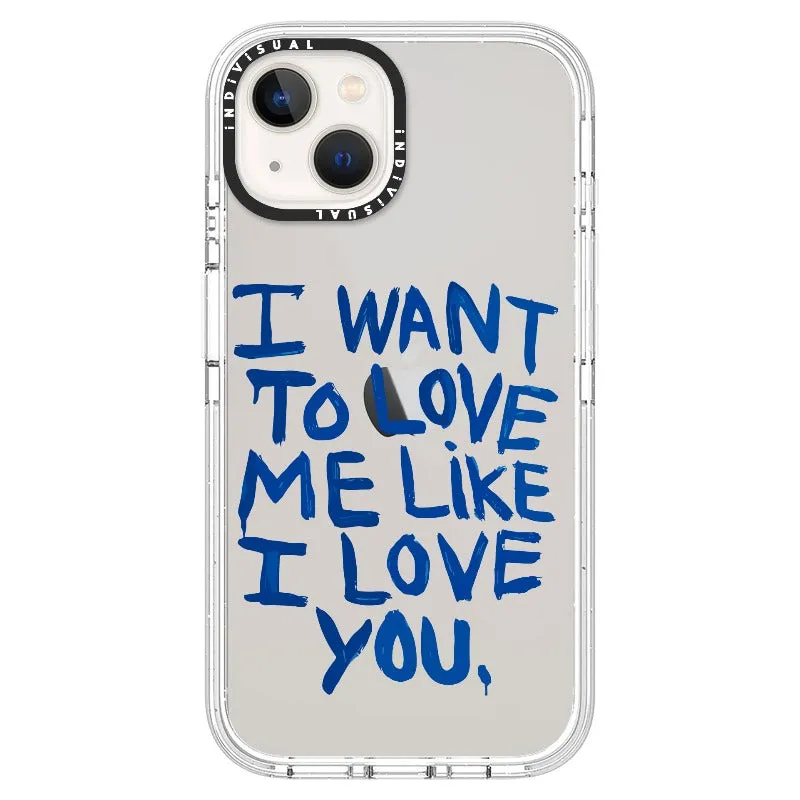 "I Want to Love Me Like I Love You"_iPhone Ultra-Impact Case [1507561]